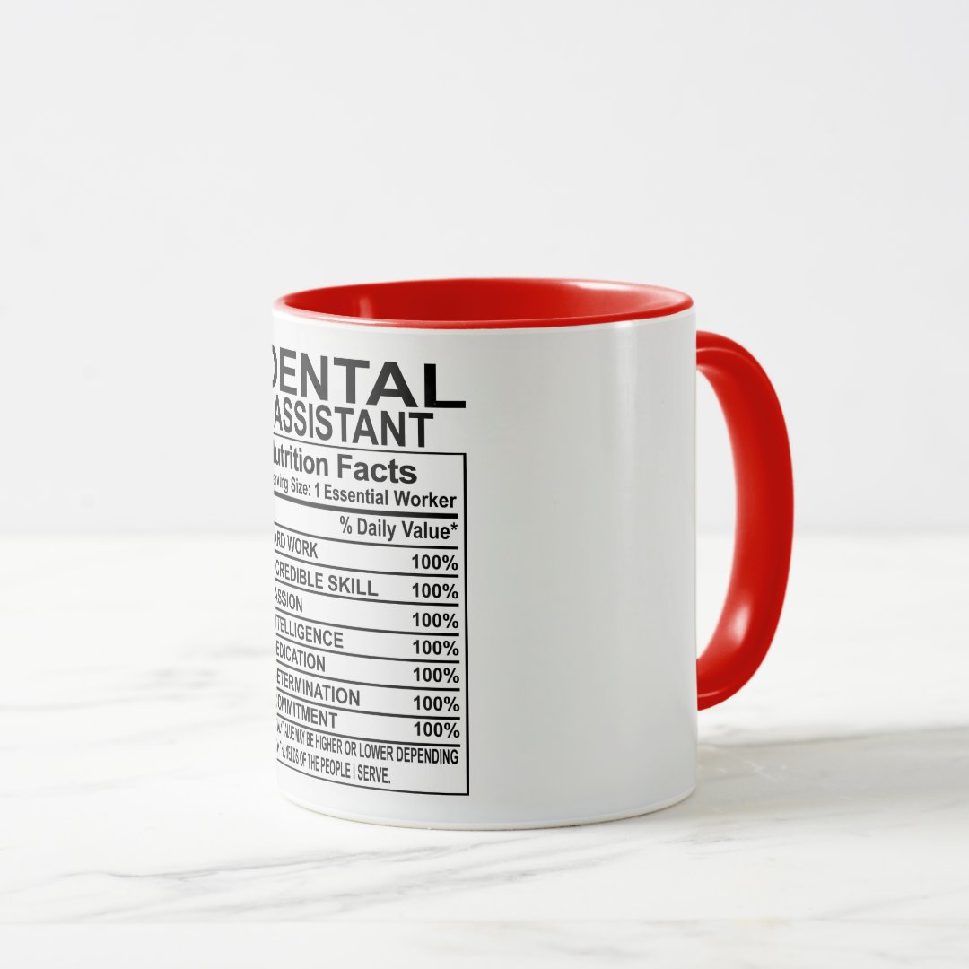 Dental Assistant Nutrition Facts Mug 2