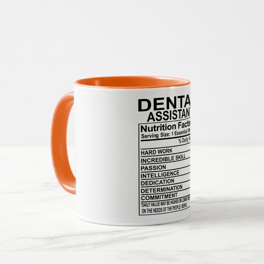 Dental Assistant Nutrition Facts Mug 2