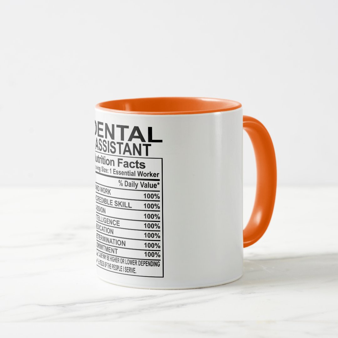 Dental Assistant Nutrition Facts Mug 2