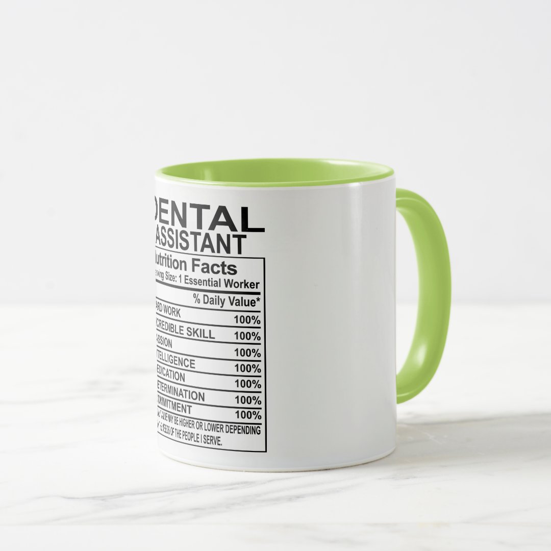 Dental Assistant Nutrition Facts Mug 2