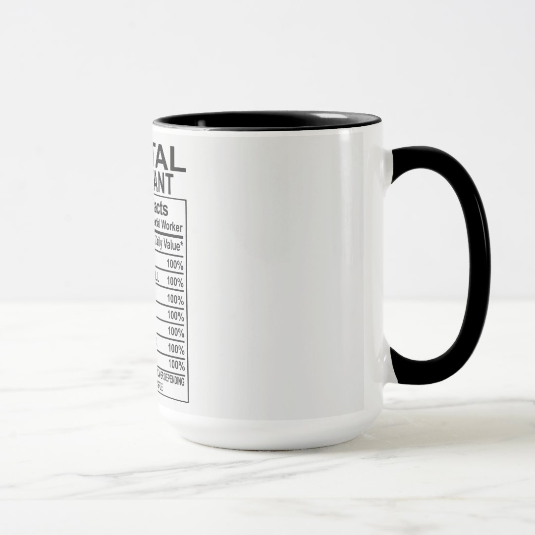 Dental Assistant Nutrition Facts Mug 2
