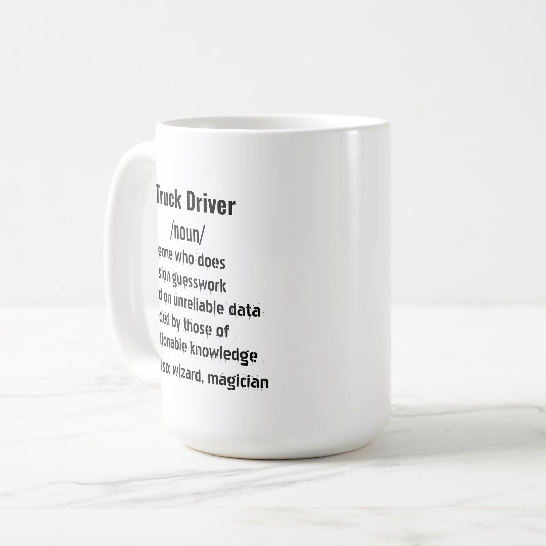 Funny Truck Driver Definition gifts for men women Mug