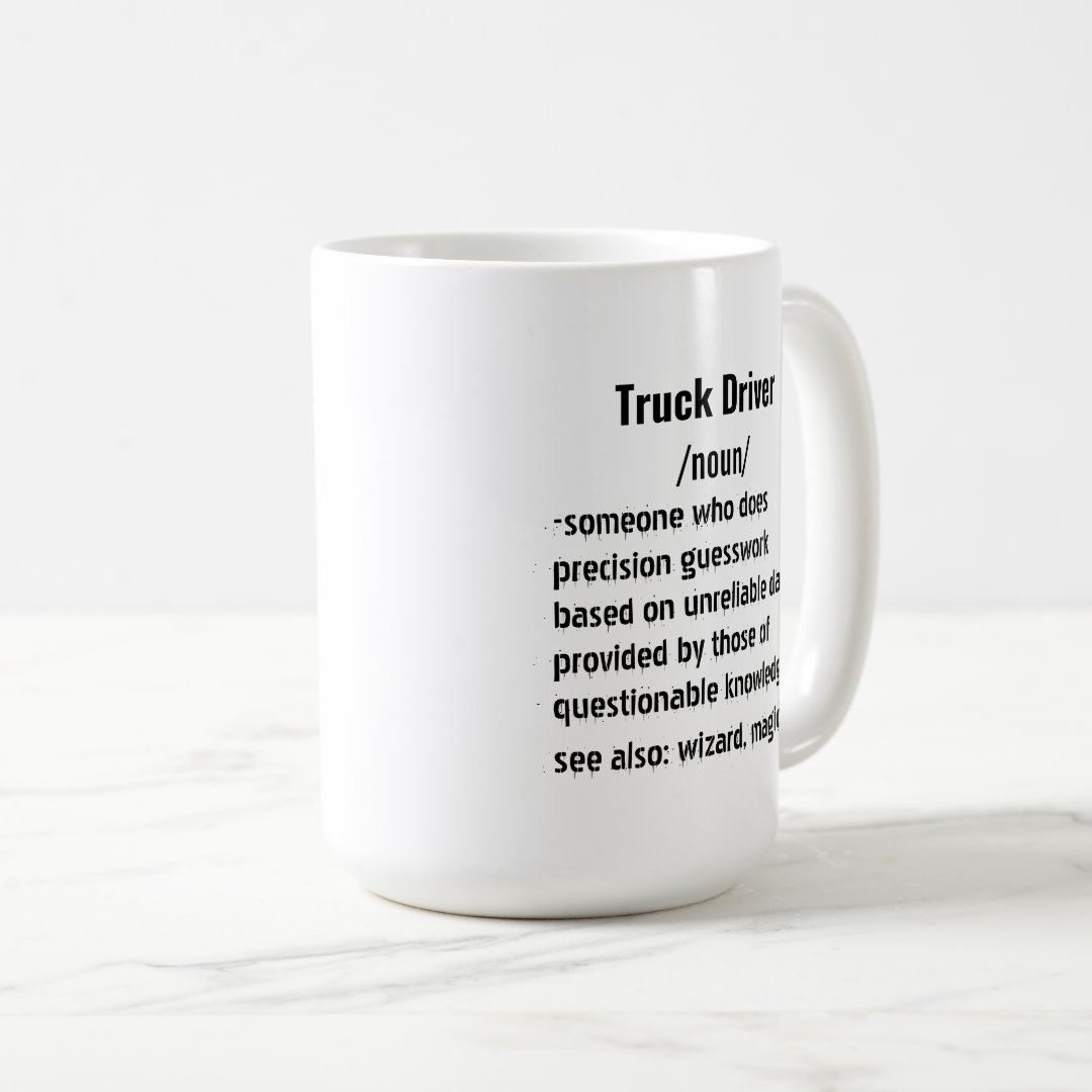 Funny Truck Driver Definition gifts for men women Mug