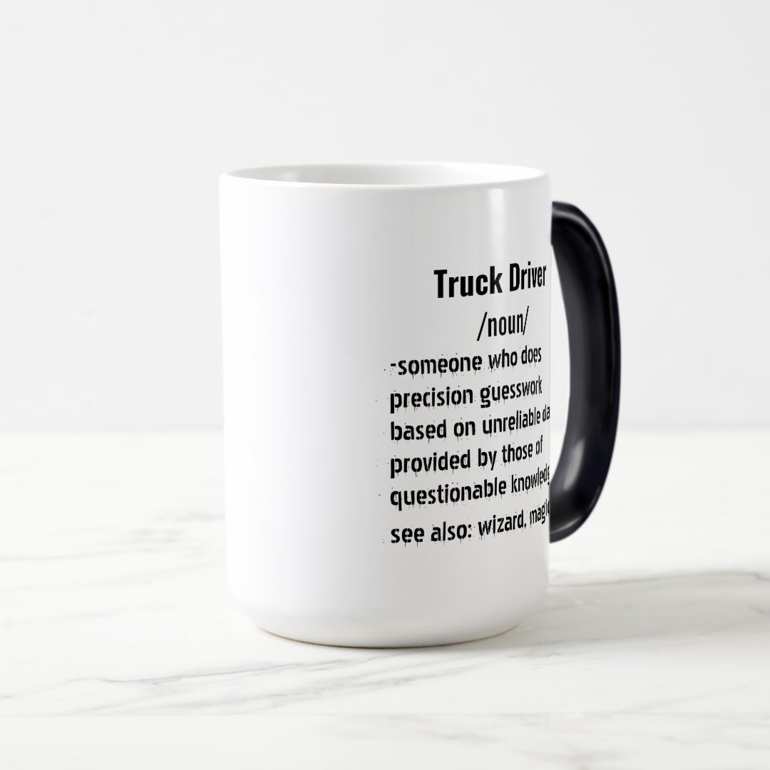 Funny Truck Driver Definition gifts for men women Mug