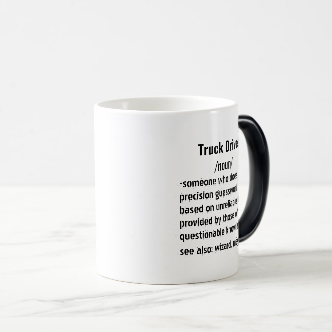 Funny Truck Driver Definition gifts for men women Mug