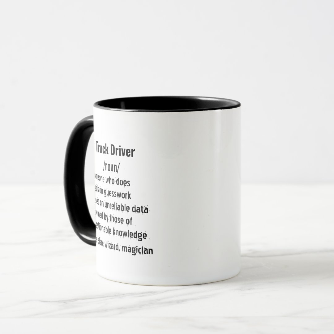 Funny Truck Driver Definition gifts for men women Mug