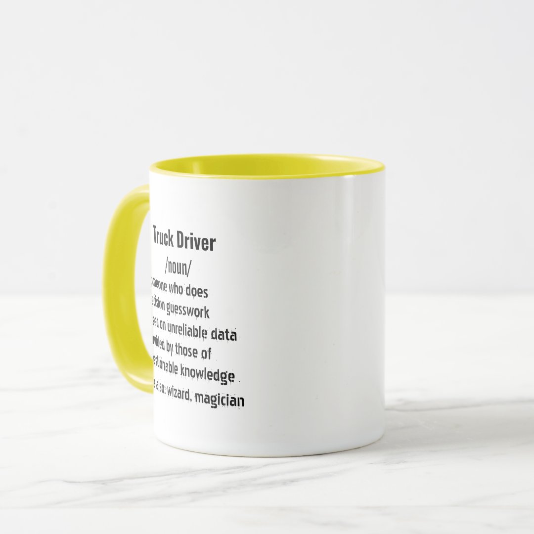 Funny Truck Driver Definition gifts for men women Mug