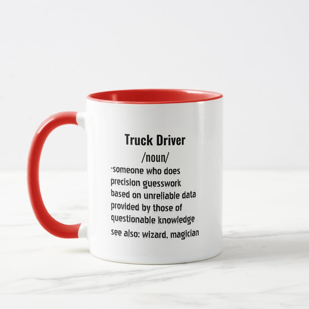 Funny Truck Driver Definition gifts for men women Mug