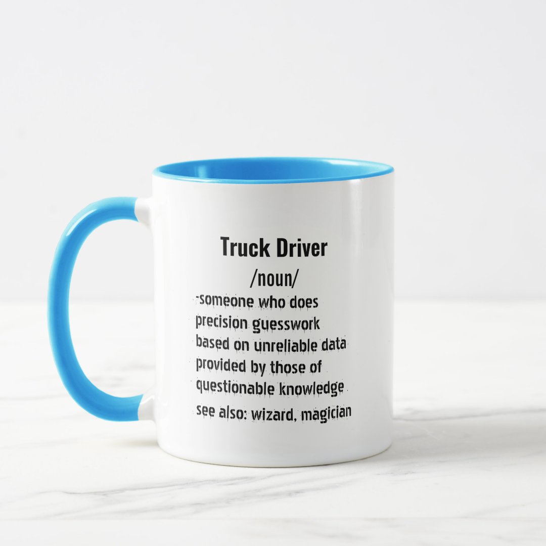 Funny Truck Driver Definition gifts for men women Mug