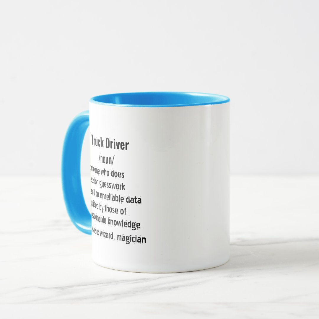 Funny Truck Driver Definition gifts for men women Mug