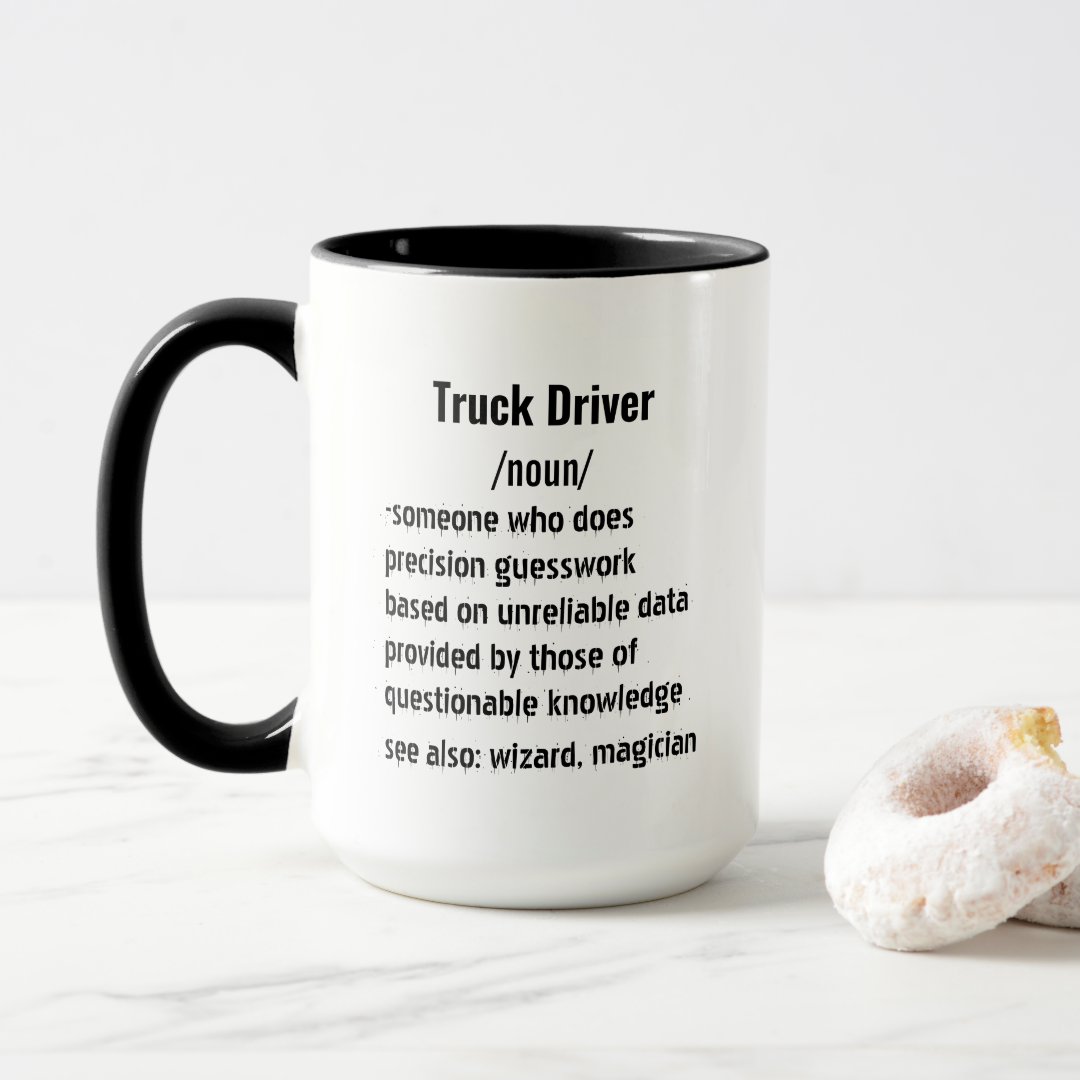 Funny Truck Driver Definition gifts for men women Mug