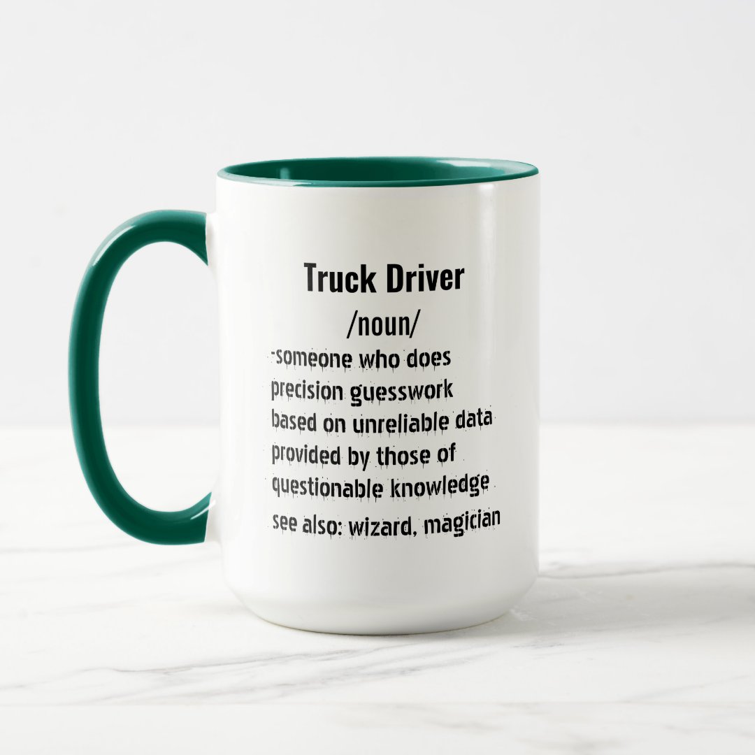 Funny Truck Driver Definition gifts for men women Mug