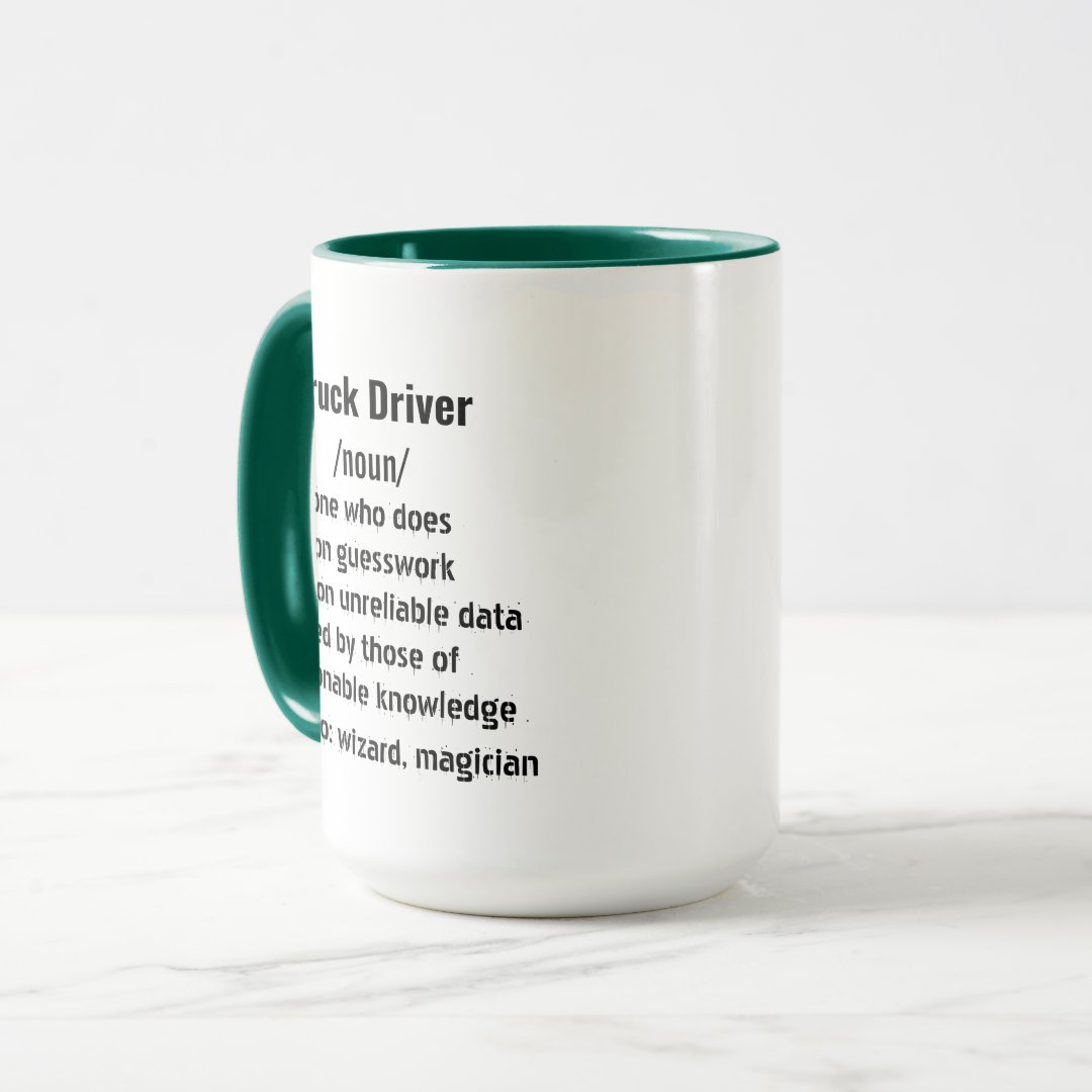 Funny Truck Driver Definition gifts for men women Mug