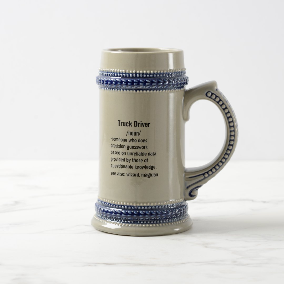 Stein Funny Truck Driver Definition gifts for men women Mug