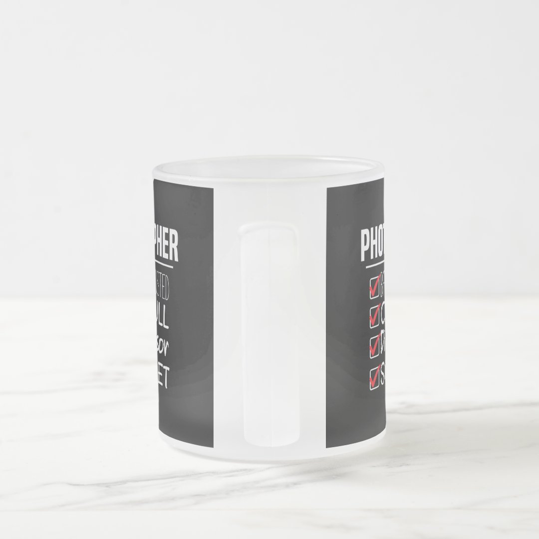 Frosted Glass Mug Photographer Life Funny Photography Checklist Mug