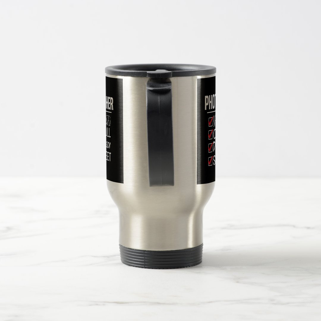 Travel Commuter Mug Photographer Life Funny Photography Checklist Mug