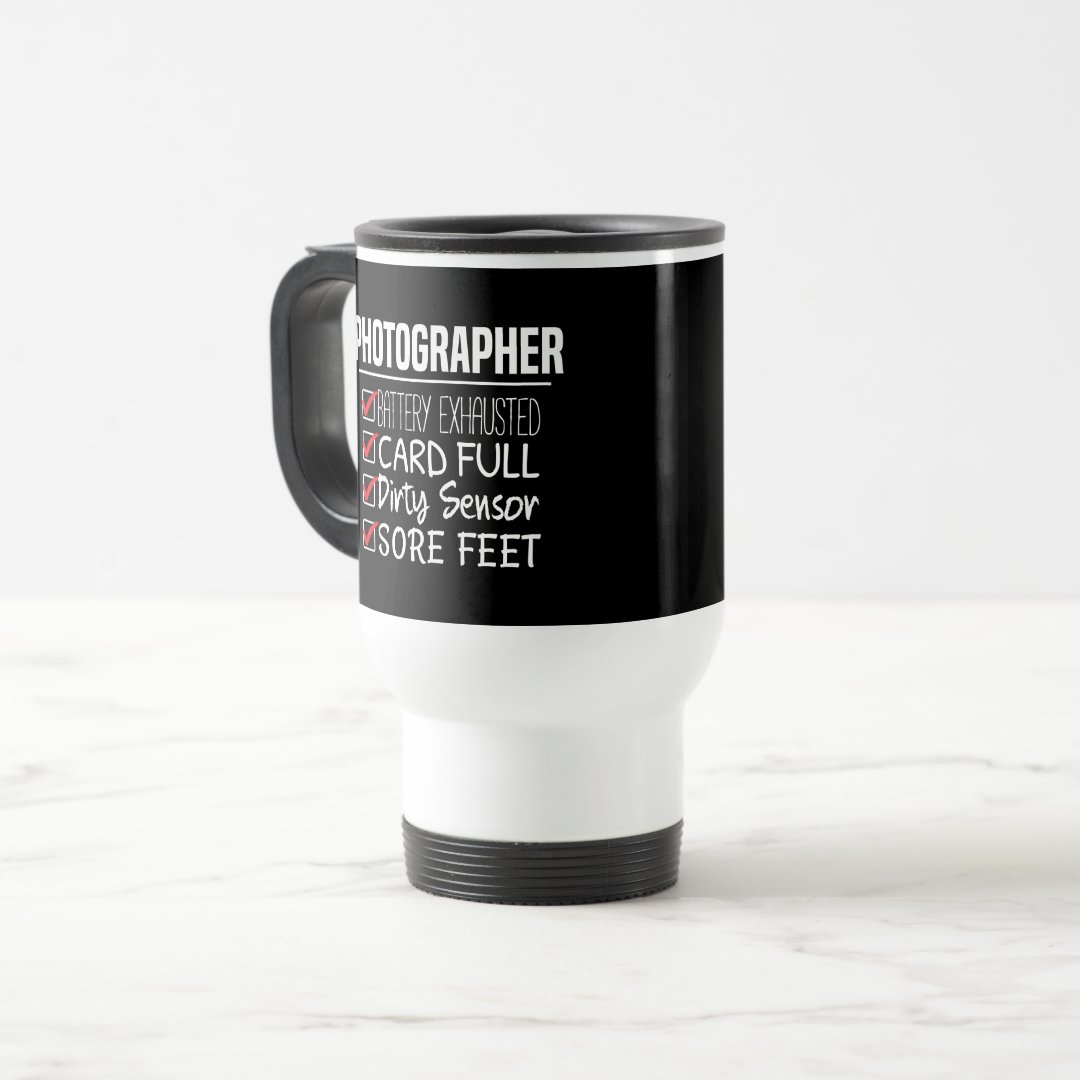 Travel Commuter Mug Photographer Life Funny Photography Checklist Mug