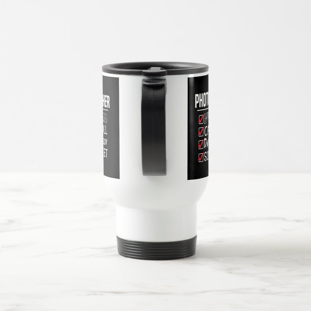 Travel Commuter Mug Photographer Life Funny Photography Checklist Mug