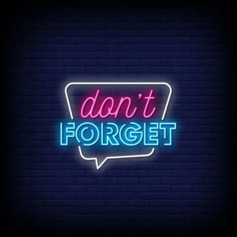 Dont Forget Neon Sign  Personalized Mirror S  