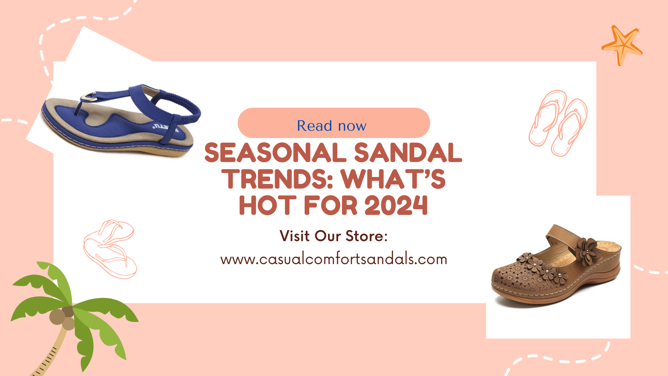 Seasonal Sandal Trends: What’s Hot for 2024-Casual Comfort Sandal