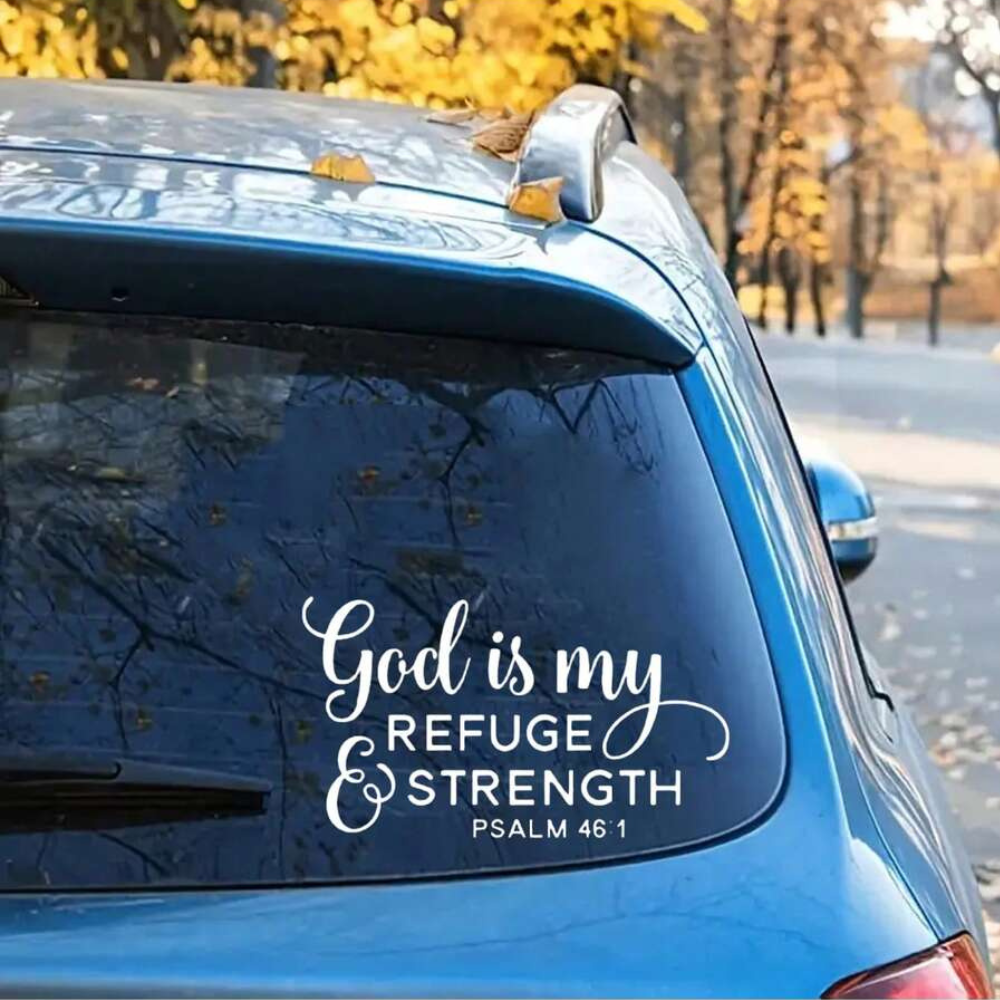 God Is My Refuge And Strength Waterproof Sticker