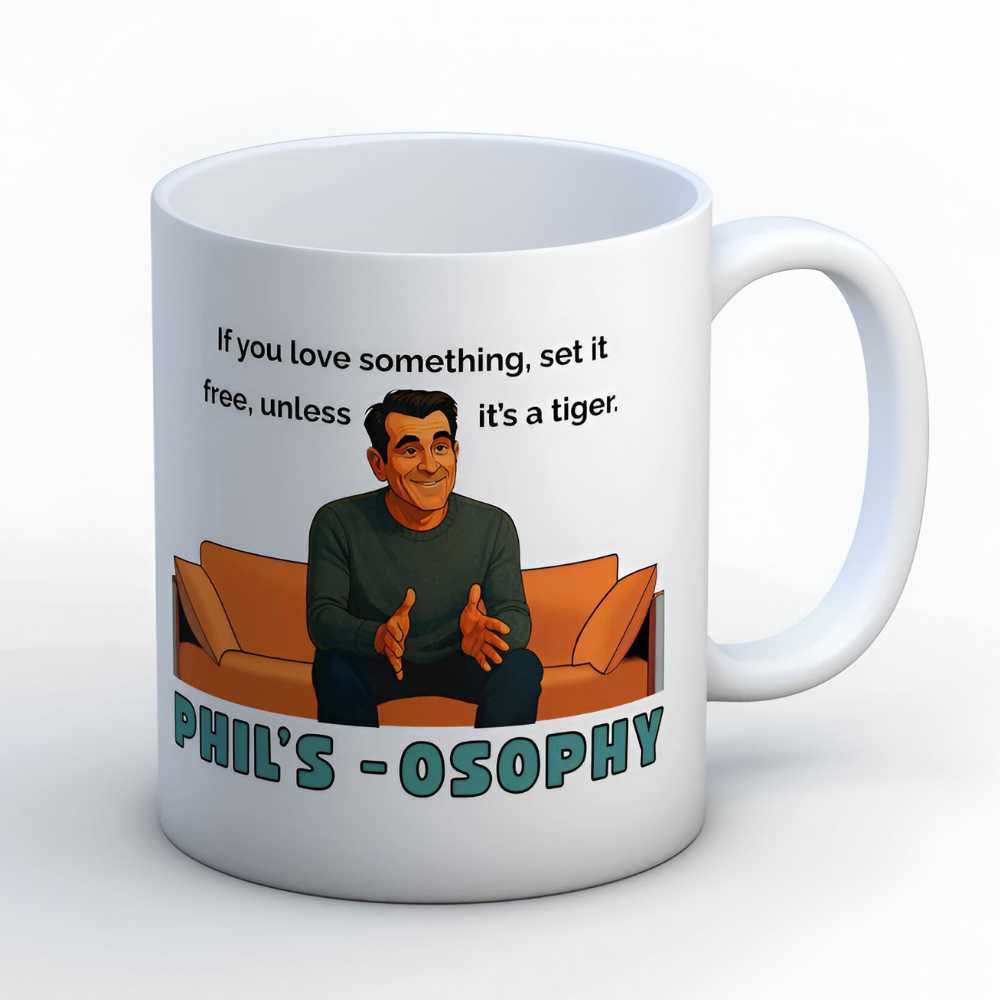 Phil Dunphy Philsosophy Quote Print Modern Family 11oz Coffee Mug