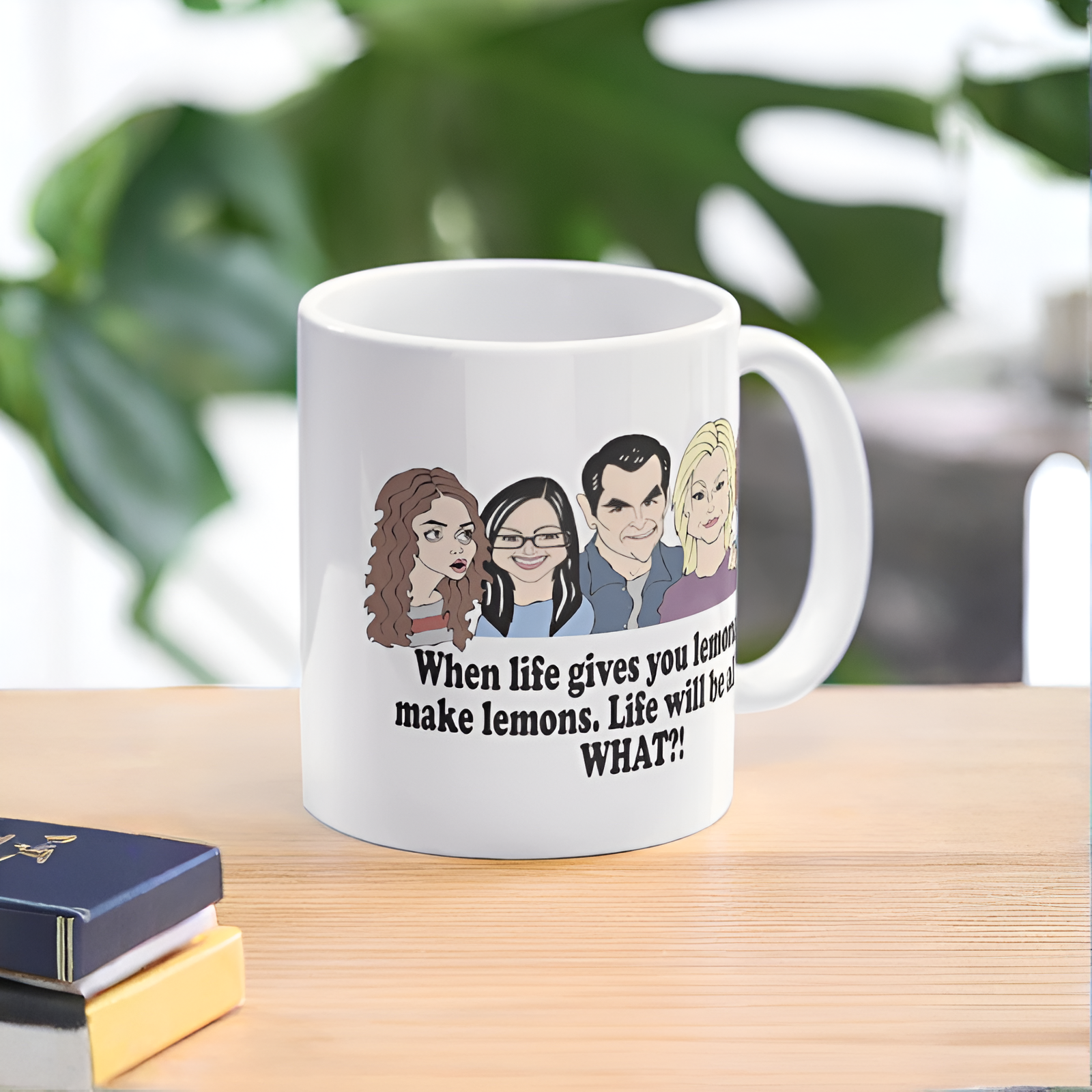 Modern Family Phil Dunphy Lemonade Quote Mug
