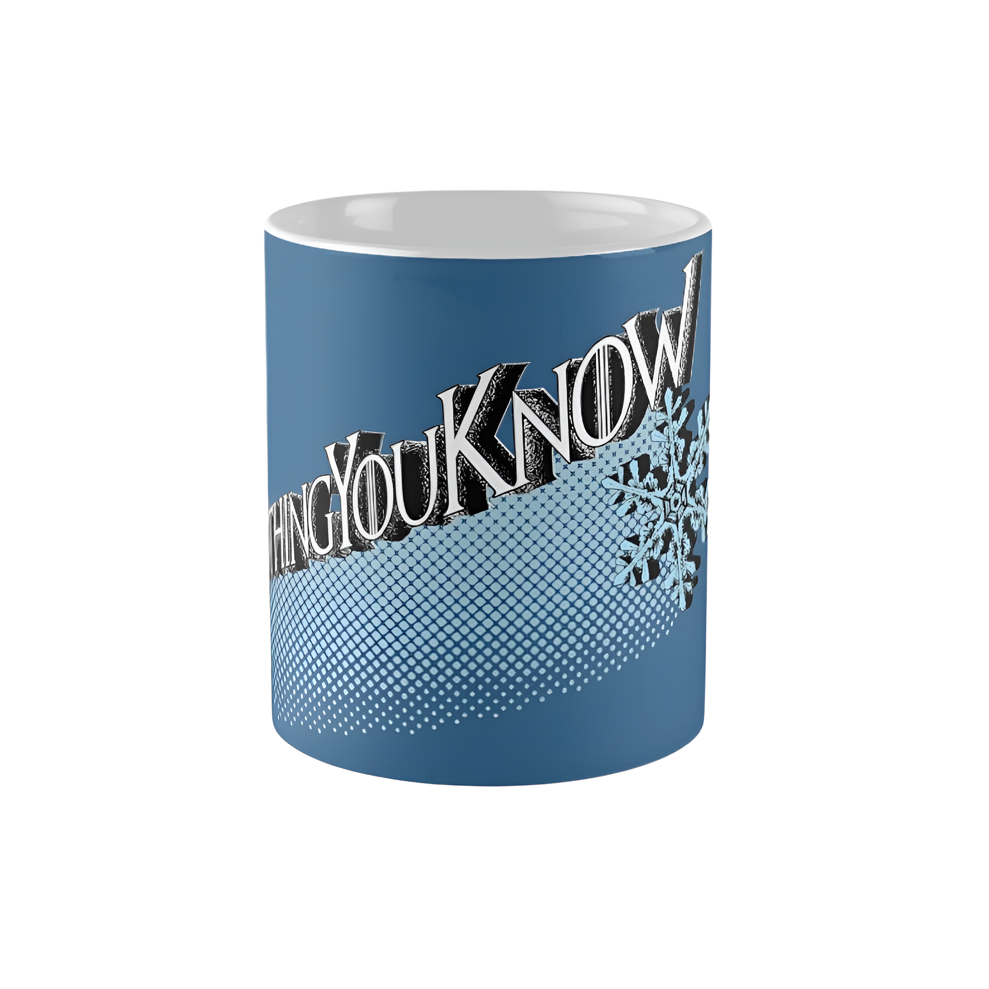 The Nothing You Know! Coffee Mug