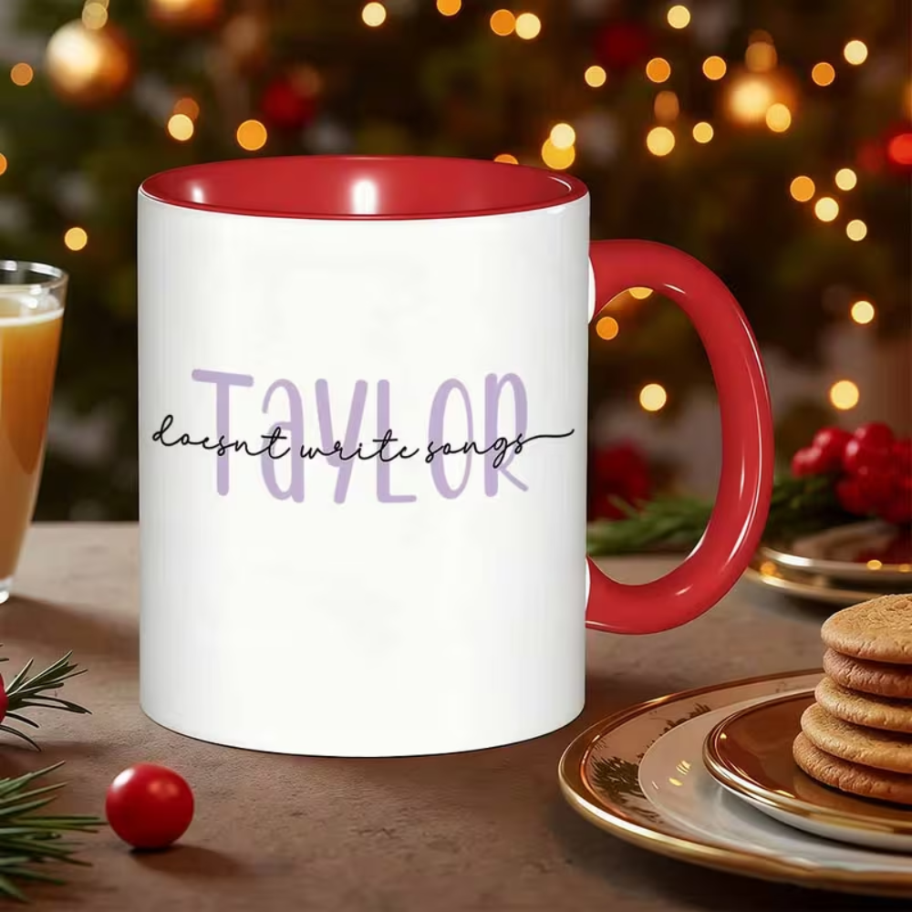 1pc Taylor Doesnt Write Songs Mug 