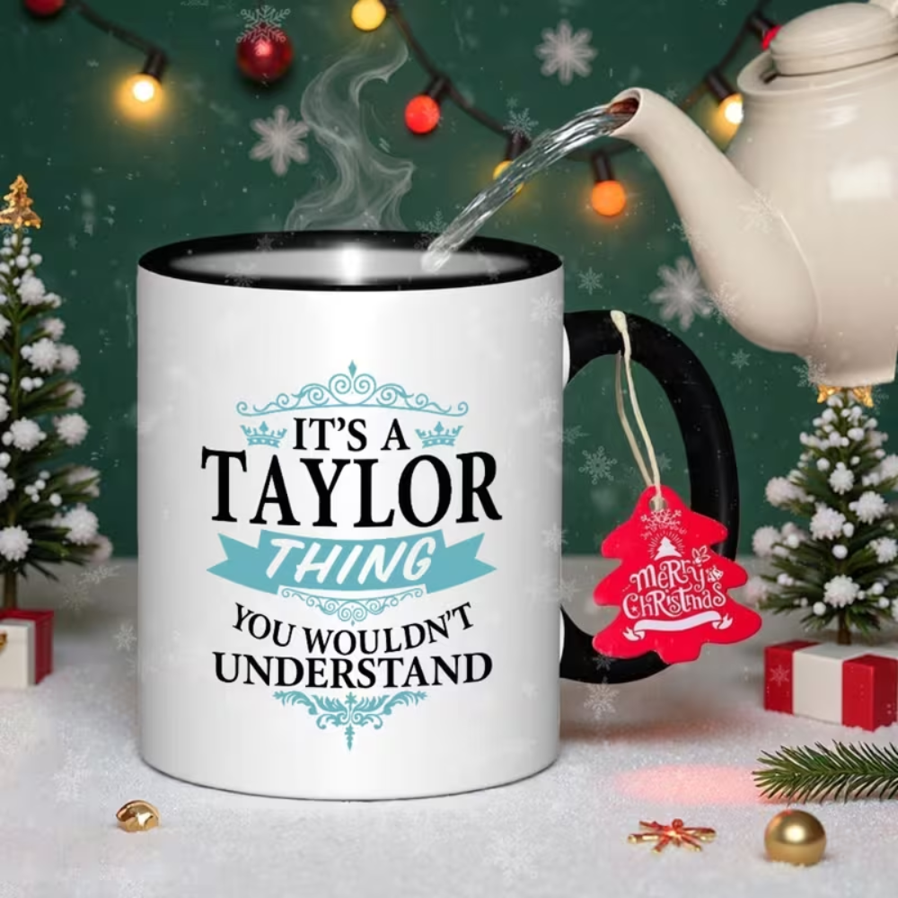 One 11Oz Artistic Ceramic Mug, Perfect for Holiday Celebrations And Birthday Parties, Ideal for Coffee Enthusiasts. It'S a Taylor Thing