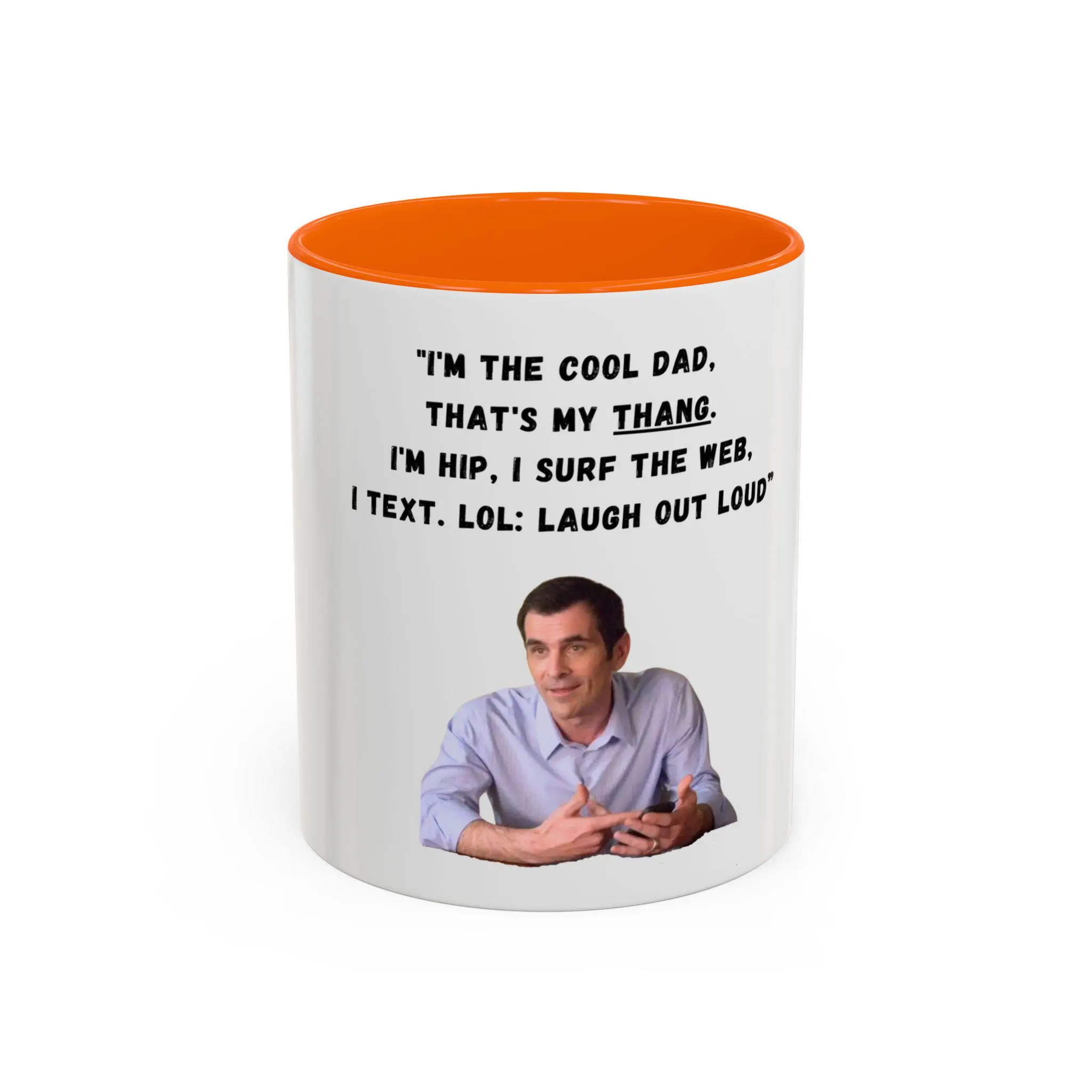 Modern Family Phil Dunphy Quote Ceramic Mug