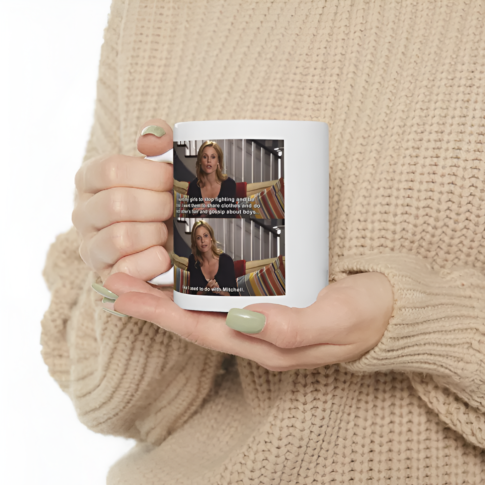 Claire Dunphy Modern Family Quote Ceramic Mug