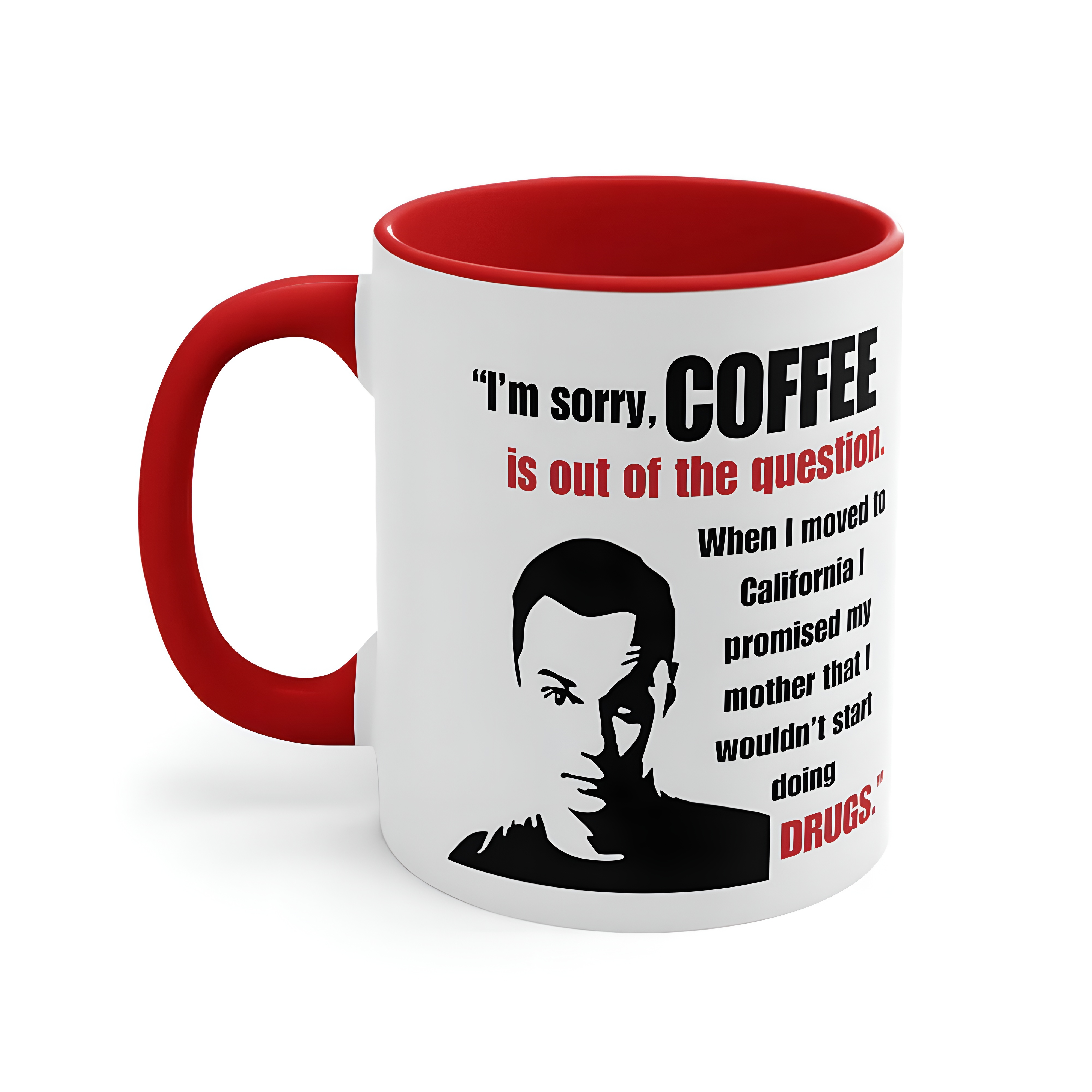 Sheldon Cooper Quote Print The Big Bang Theory 11oz Coffee Mug