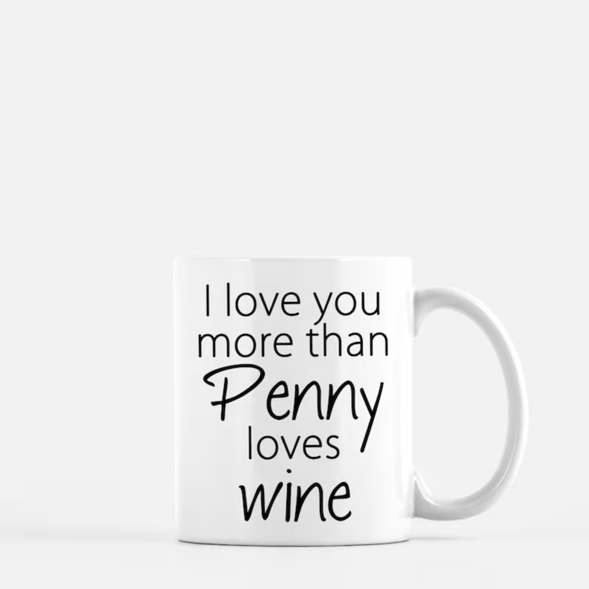 Penny Wine Quote Print The Big Bang Theory 11oz Coffee Mug