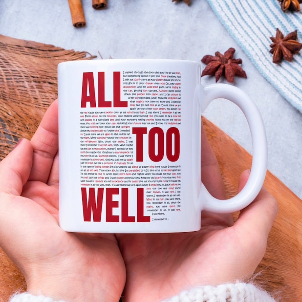 All Too Well Lyrics Song - TayLor's Version Mug