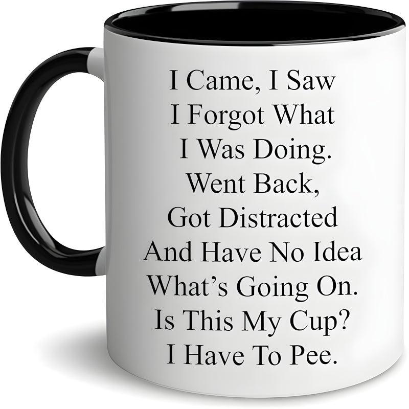 Funny Sarcastic Quote Coffee Mug - Inspire Cups