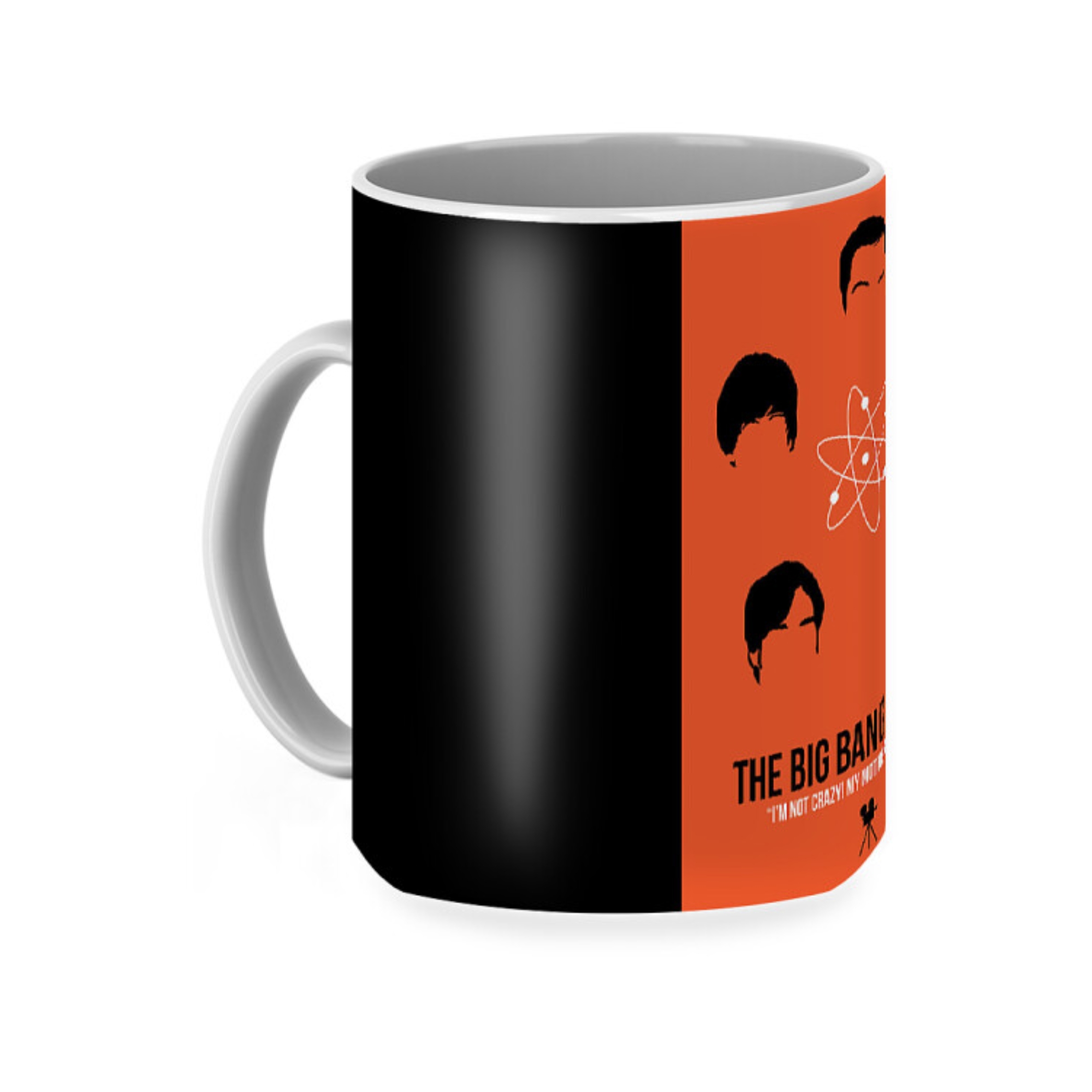 I Am Not Crazy Quote Print Poster Style The Big Bang Theory Ceramic Coffee Mug