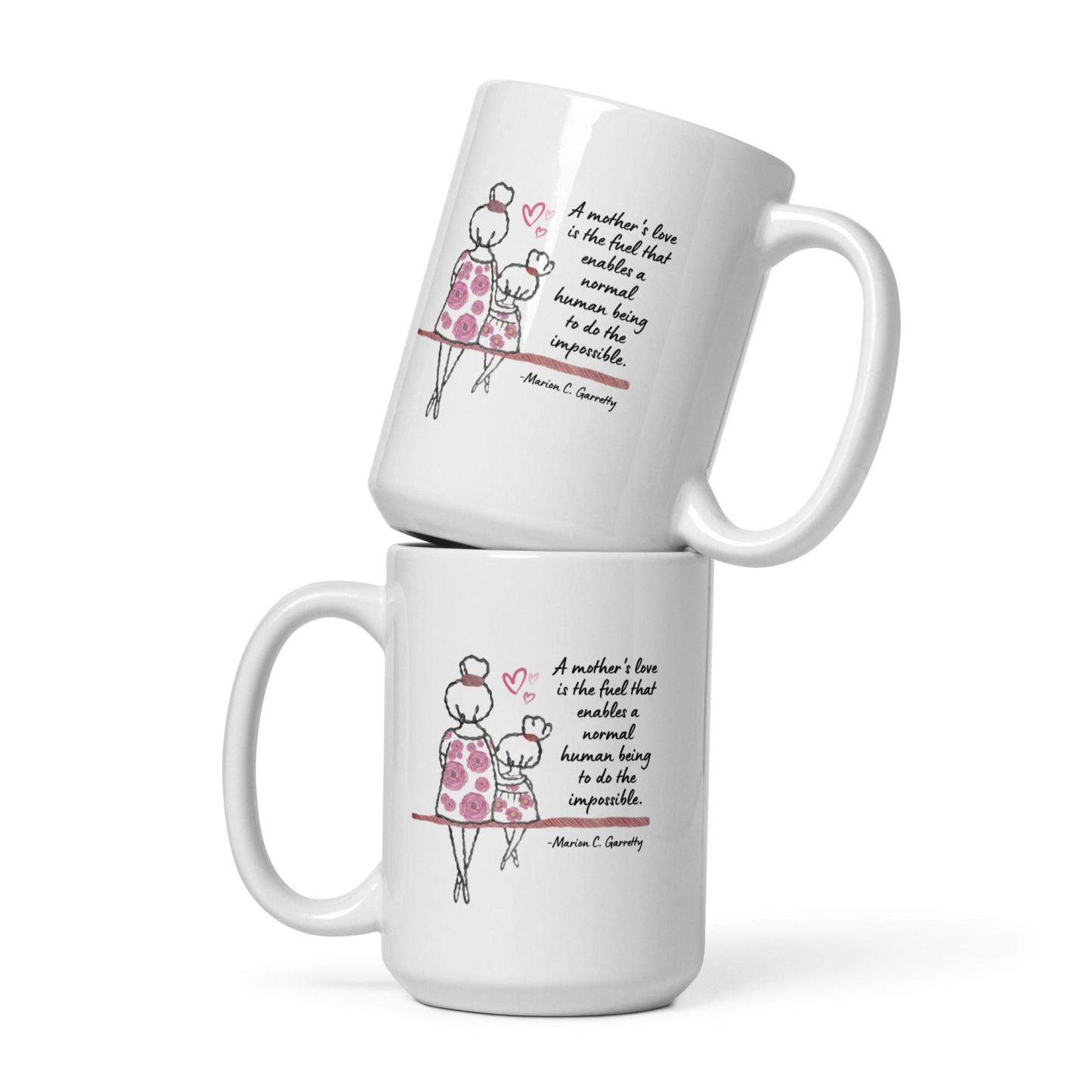 Mothers Day Quote Printed Mug - Inspire Cups