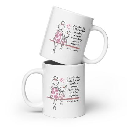 Mothers Day Quote Printed Mug - Inspire Cups
