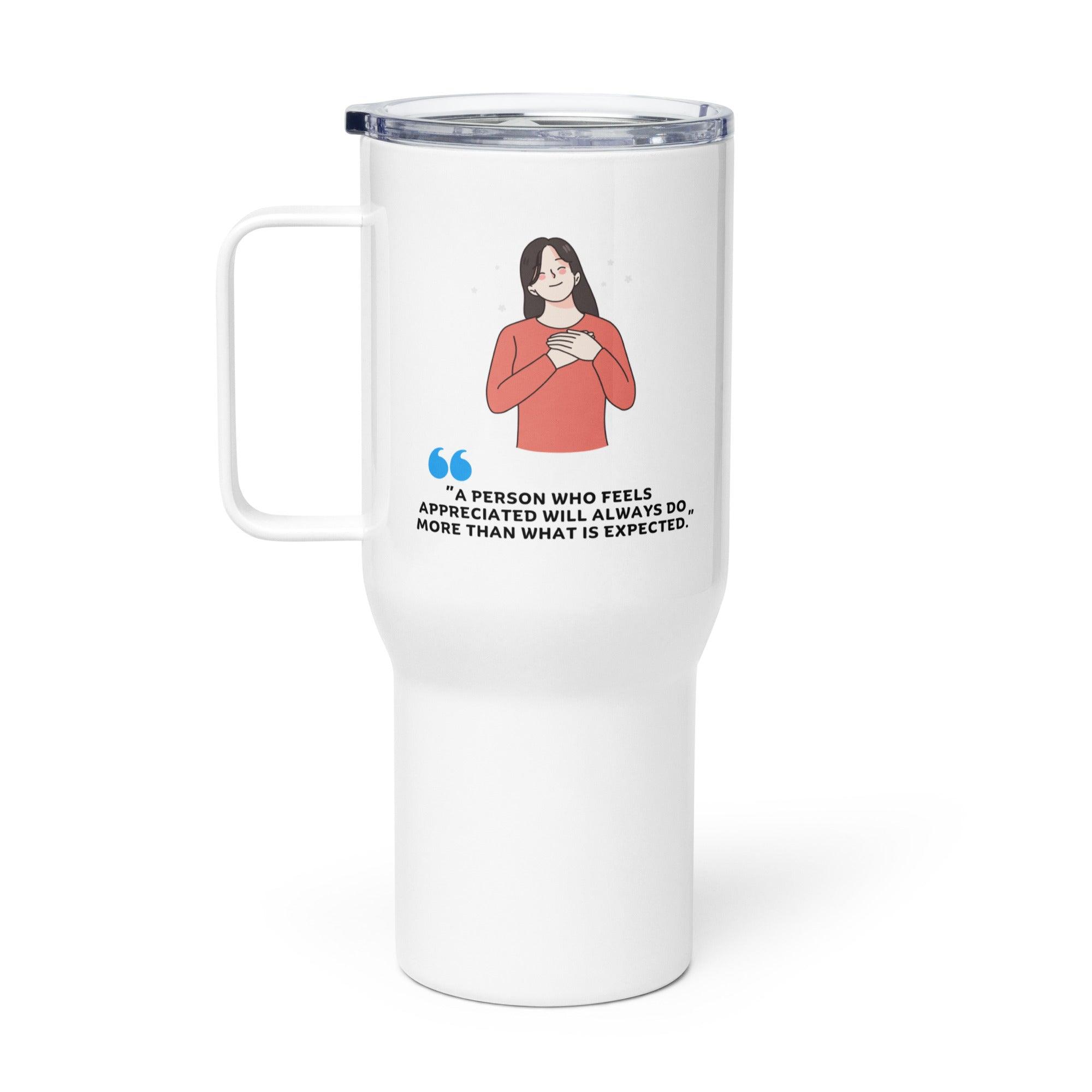 Appreciation Quote Travel Mug - Inspire Cups