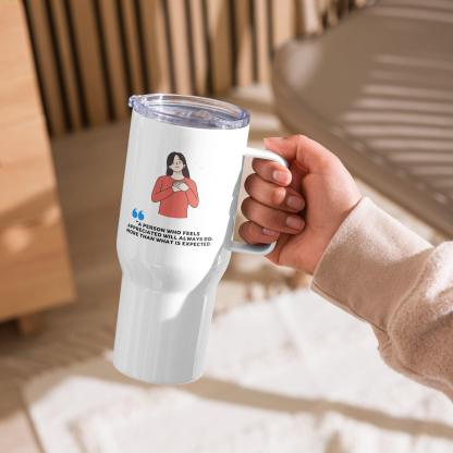Appreciation Quote Travel Mug - Inspire Cups