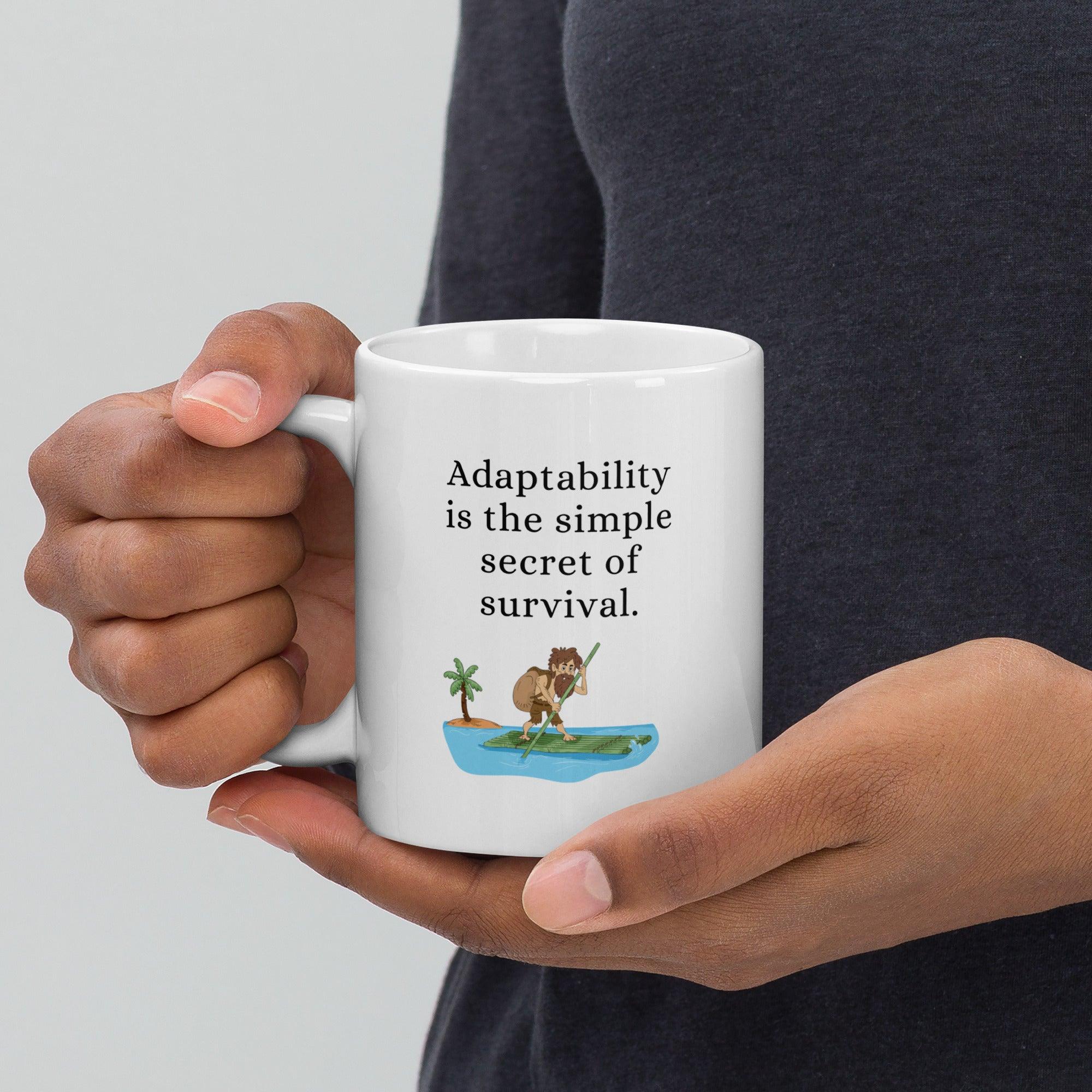 Adaptability Quote Ceramic Mug - Inspire Cups