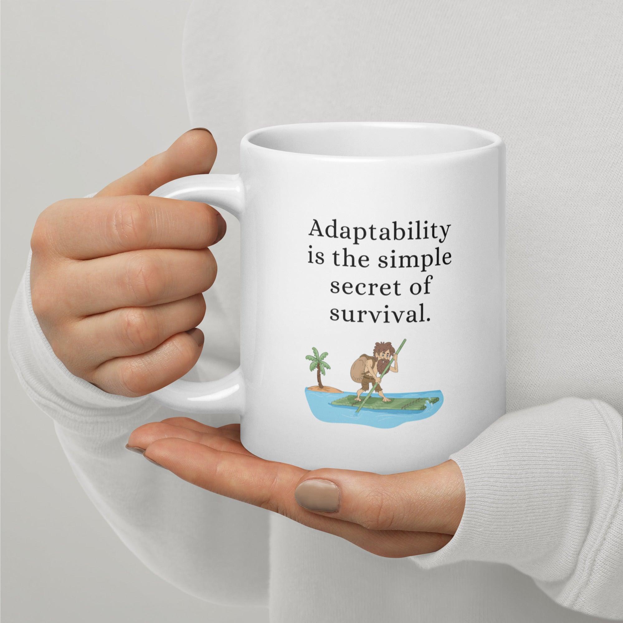 Adaptability Quote Ceramic Mug - Inspire Cups