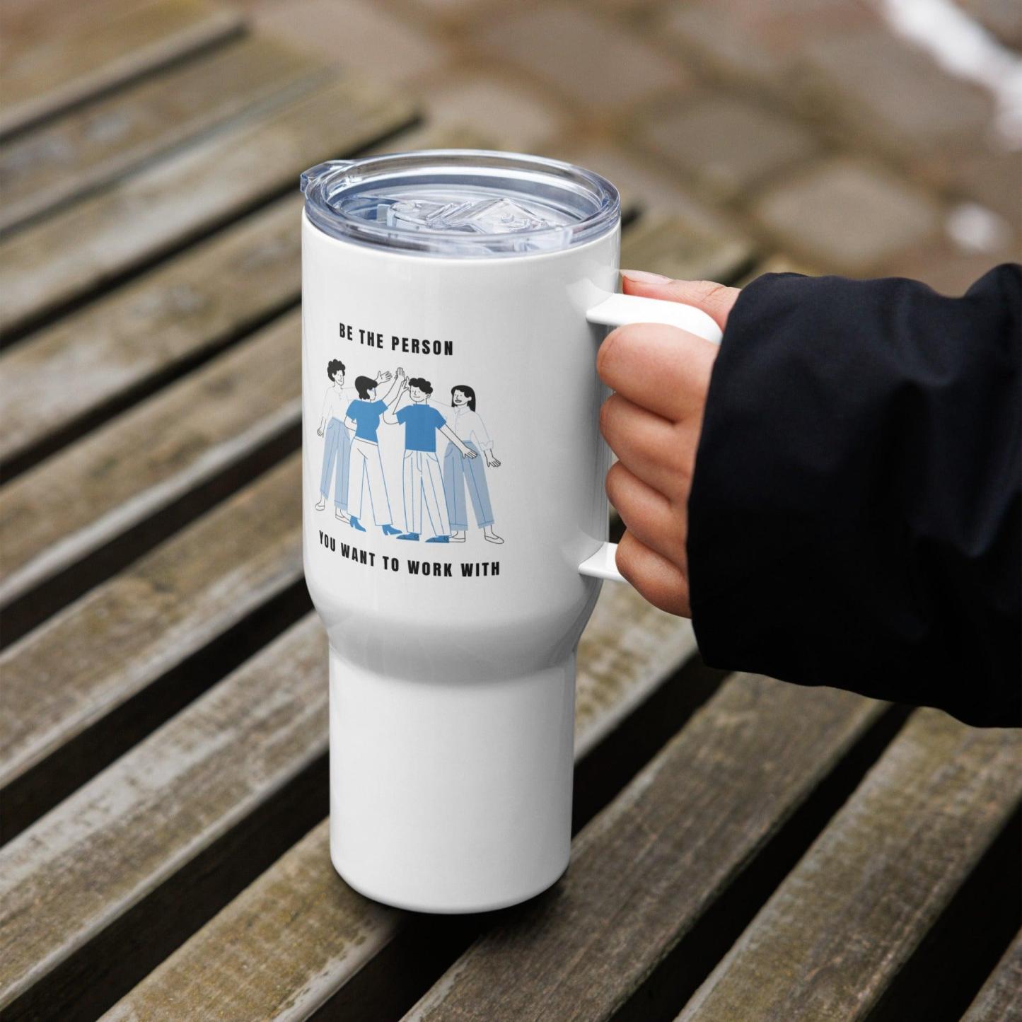 Positive Workplace Travel Mug - Inspire Cups