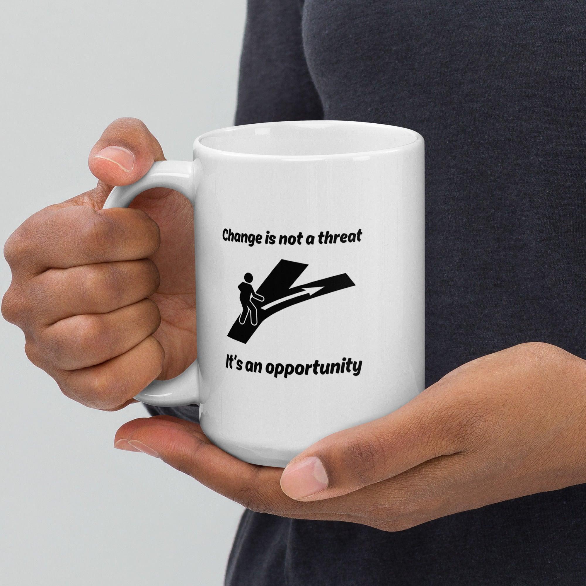 Change Opportunity Message Mug - Inspire Cups