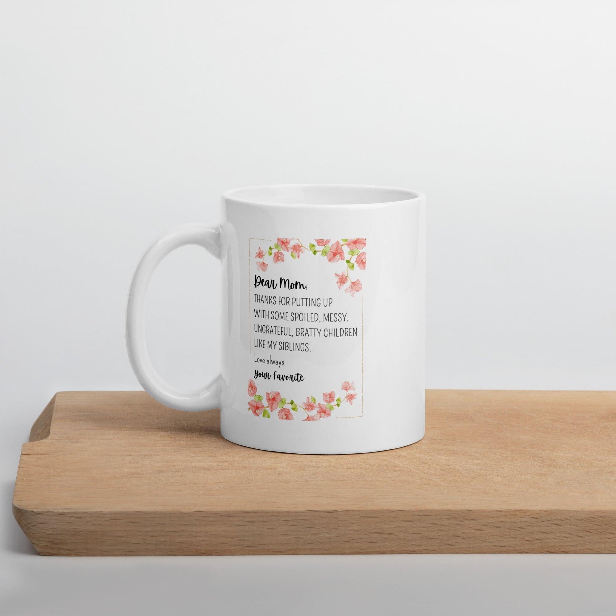 Dear Mom Sentimental Mom Mug with Floral Design and Glossy Ceramic - Inspire Cups