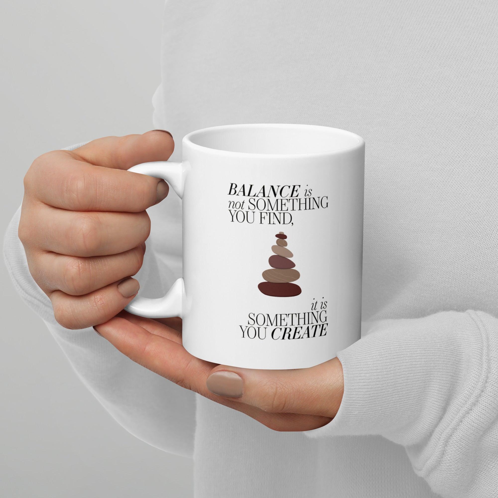 Balance Quote Ceramic Mug - Inspire Cups