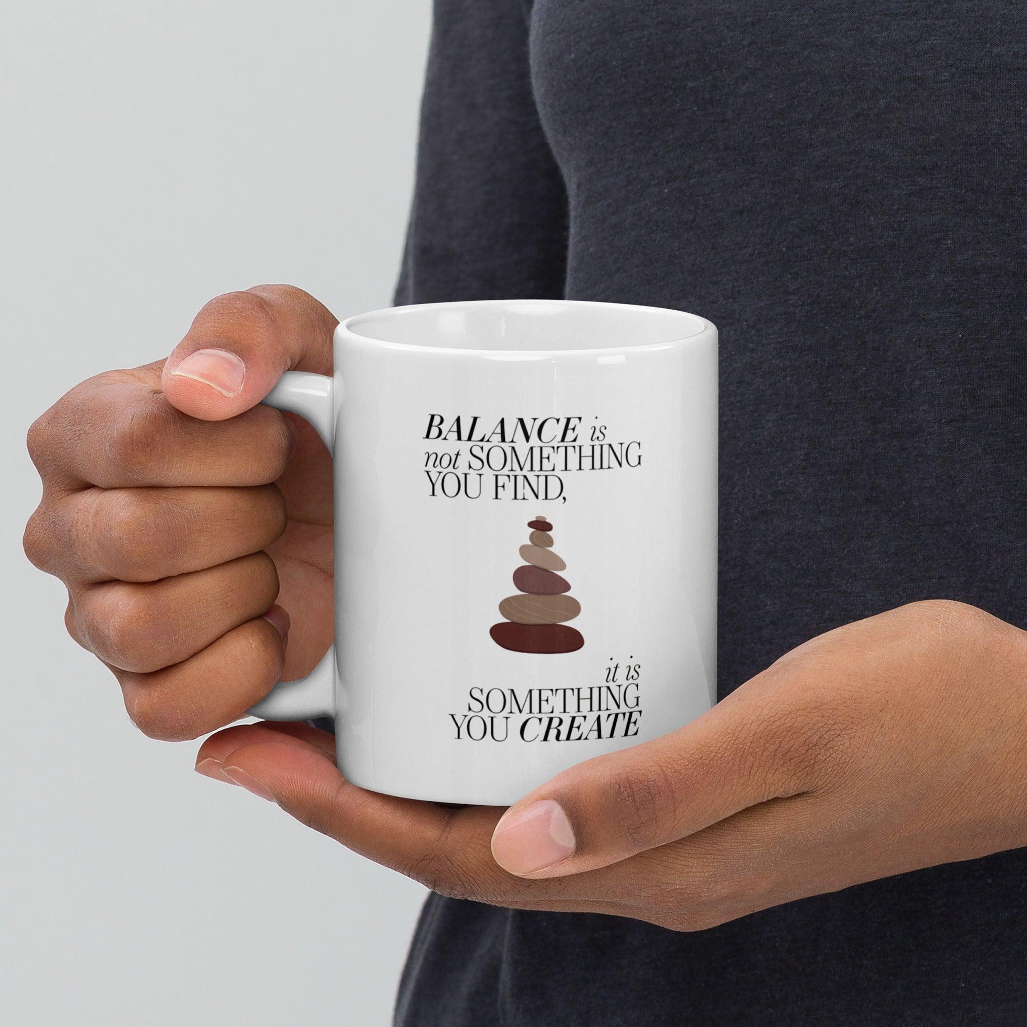 Balance Quote Ceramic Mug - Inspire Cups