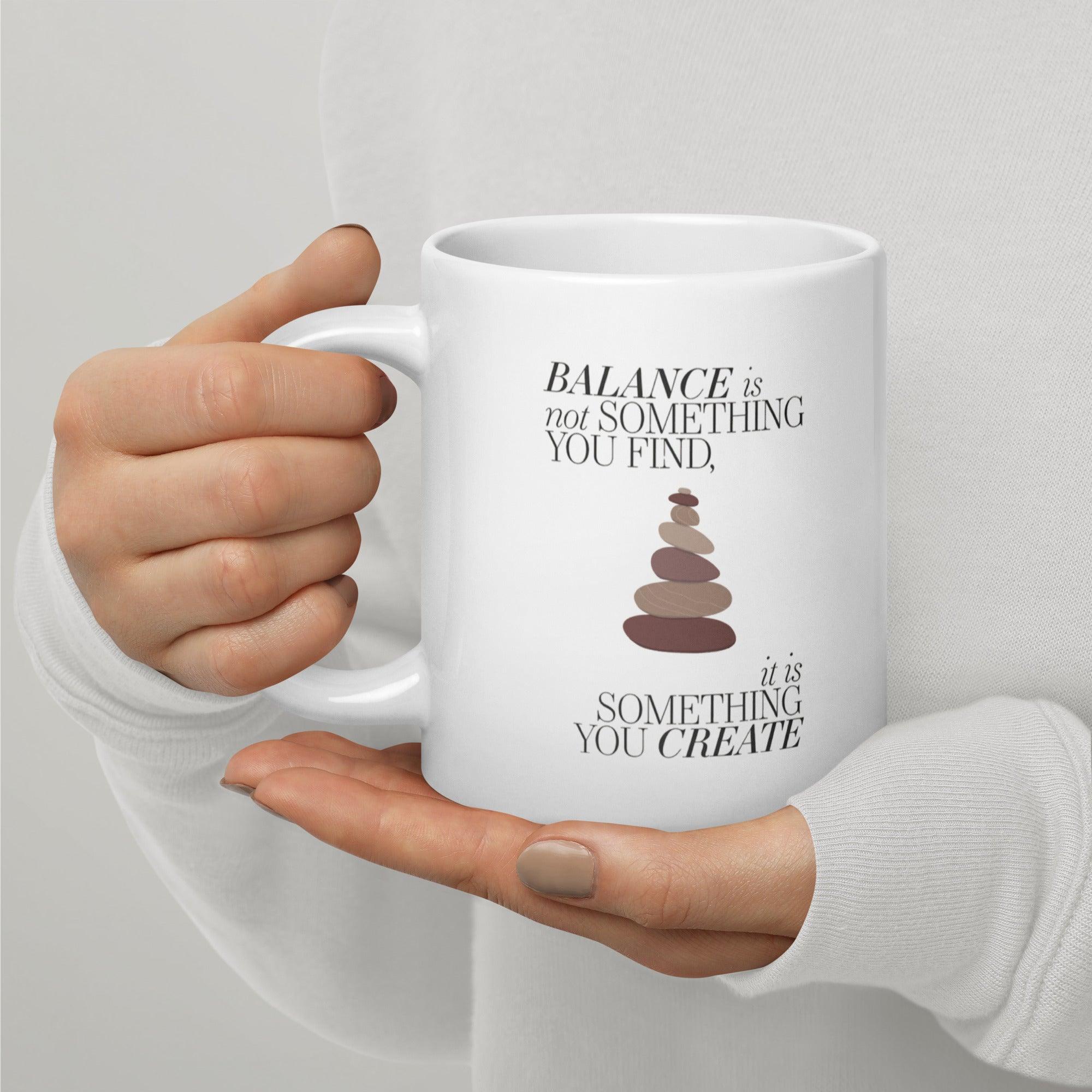 Balance Quote Ceramic Mug - Inspire Cups