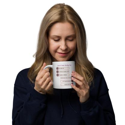 Dont Feel Guilty For Saying No Glossy Mug - Inspire Cups